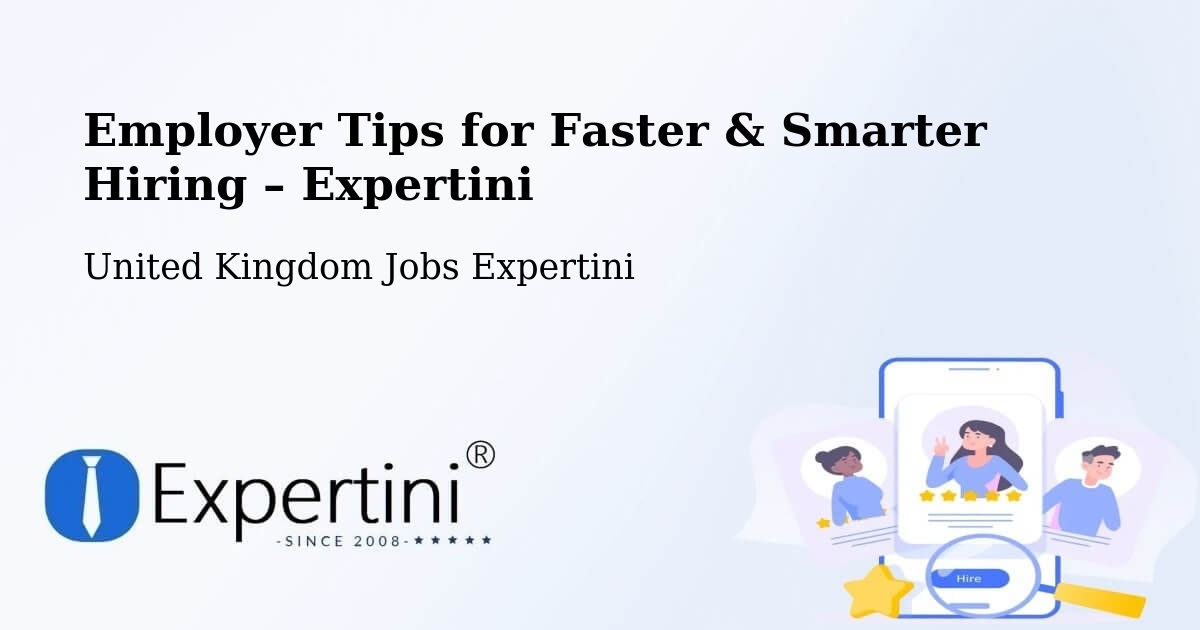 Employer Tips for Hiring & Recruitment – Woolpit - Woolpit, United Kingdom Jobs Expertini
