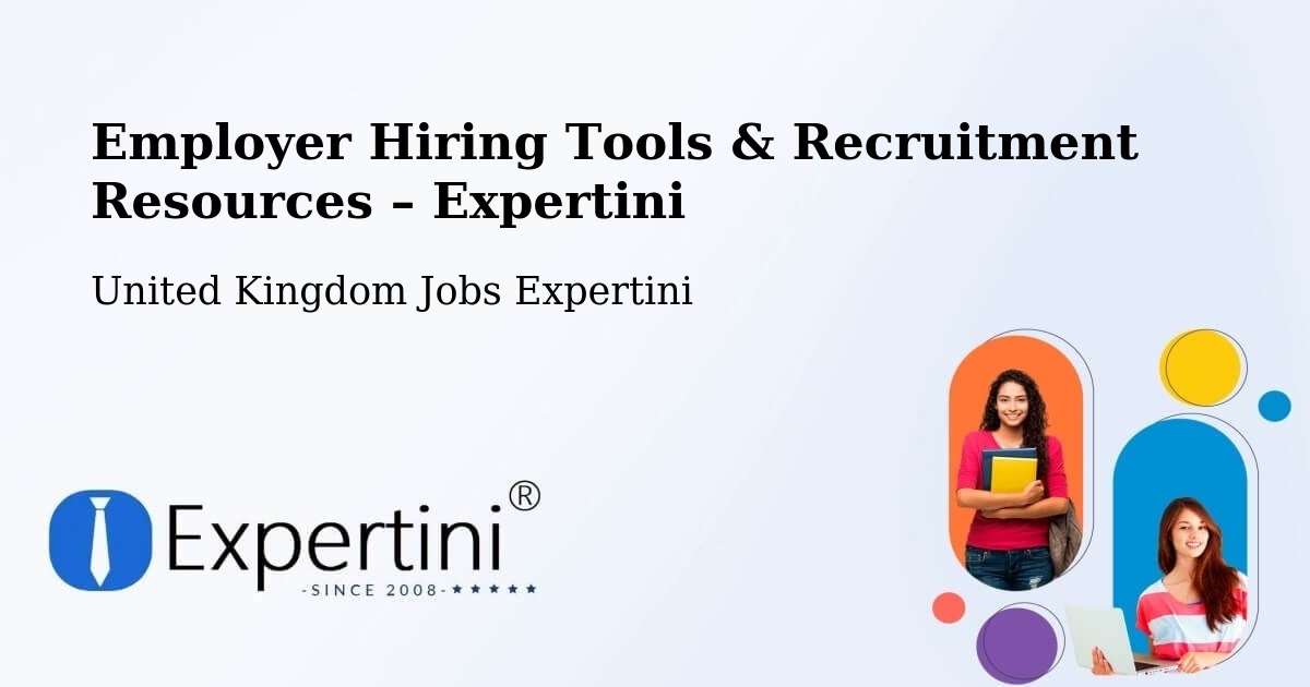 Employer Hiring Tools & Recruitment Resources – Woolpit - Woolpit, United Kingdom Jobs Expertini